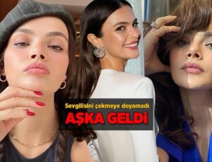 Sinem Ünsal aşka geldi! Sevgilisini çekmeye doyamadı